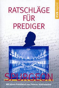 Enlarge image Cover: Ratschläge für Prediger - Reformatorischer Verlag