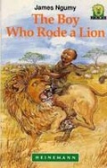 Cover: The Boy Who Rode A Lion - Heinemann