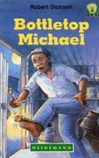 Enlarge image Cover: Bottletop Michael - Heinemann