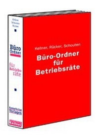 Abbildung von: Büro-Ordner für Betriebsräte - Kellner Verlag