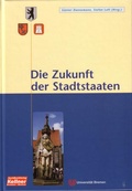 Cover: Die Zukunft der Stadtstaaten - Kellner Verlag