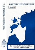 Cover: Der ethnische Wandel im Baltikum zwischen 1850 und 1950 - Carl-Schirren-Gesellschaft