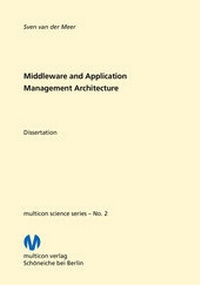 Abbildung von: Middleware and Application Management Architecture - multicon multimedia consulting
