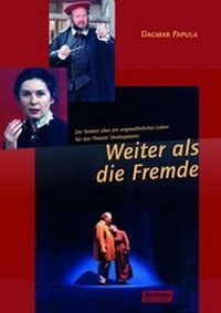 Enlarge image Cover: Weiter als die Fremde - Kellner Verlag