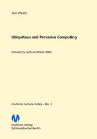 Abbildung von: Ubiquitous and Pervasive Computing - multicon multimedia consulting