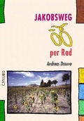 Cover: Jakobsweg per Rad (Spanien) - Kettler, W