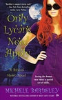 Cover: Only Lycans Need Apply - Signet