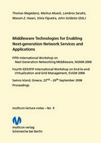 Abbildung von: Middleware Technologies for Enabling Next-generation Network Services and Applications 2008 - multicon multimedia consulting