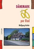 Cover: D&auml;nemark per Rad - Kettler, W