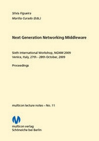 Abbildung von: Next Generation Networking Middleware 2009 - multicon multimedia consulting