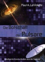 Cover: Die Botschaft der Pulsare - Mosquito-Verlag