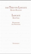 Cover: Das Tier von Lascaux - Kleinheinrich