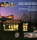 Cover: Peter Hubner, Evangelische Gesamtschule Gelsenkirchen-Bismarck - Edition Axel Menges