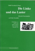 Cover: Die Linke und das Laster - M&auml;nnerschwarm, Salzgeber Buchverlage GmbH