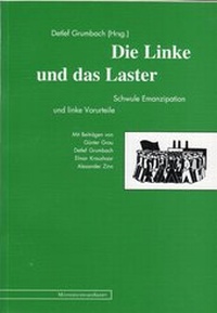 Enlarge image Cover: Die Linke und das Laster - Männerschwarm, Salzgeber Buchverlage GmbH