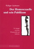 Cover: Der Homosexuelle und sein Publikum - M&auml;nnerschwarm, Salzgeber Buchverlage GmbH