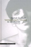 Cover: Verr&uuml;ckt nach Vincent & Die Hunde - M&auml;nnerschwarm, Salzgeber Buchverlage GmbH
