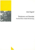 Cover: Skulpturen und Skandale: Kunstkonflikte in Baden-W&uuml;rttemberg - EKW-Verlag