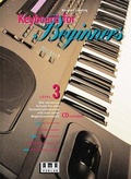 Cover: Keyboard for Beginners. Die moderne Schule f&uuml;r alle Tasteninstrumente... - AMA