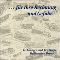 Cover: "... f&uuml;r Ihre Rechnung und Gefahr" - Stadt Heilbronn