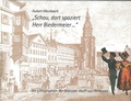 Cover: Schau, dort spaziert Herr Biedermeier... - Stadt Heilbronn