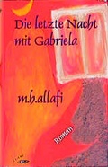 Cover: Die letzte Nacht mit Gabriela - Glar&eacute; Verlag