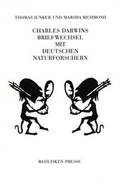 Cover: Charles Darwins Briefwechsel mit Deutschen Naturforschern - Basilisken-Presse im Verlag Natur & Text