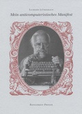 Cover: Mein anticomputeristisches Manifest - Basilisken-Presse im Verlag Natur & Text