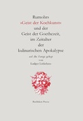 Cover: Rumohrs "Geist der Kochkunst" und der Geist der Goethezeit, im Zeitalter der Kulinarischen Apokalypse auf die Zunge gelegt - Basilisken-Presse im Verlag Natur & Text
