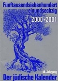 Cover: J&uuml;discher Kalender / 2001-2002 (5762) / 19. Jahrgang. F&uuml;nftausendsiebenhundertzweiundsechzig - &Ouml;lbaum