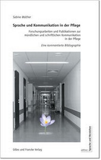 Abbildung von: Sprache und Kommunikation in der Pflege - Gilles & Francke