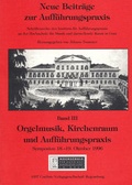Cover: Orgelmusik, Kirchenraum und Auff&uuml;hrungspraxis - ConBrio