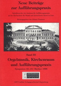 Abbildung von: Orgelmusik, Kirchenraum und Aufführungspraxis - ConBrio