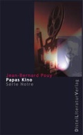 Cover: Papas Kino - DistelLiteraturVerlag