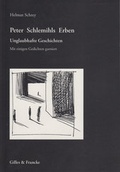 Cover: Peter Schlemihls Erben - Gilles & Francke