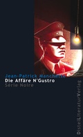 Cover: Die Aff&auml;re N'Gustro - DistelLiteraturVerlag