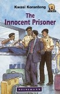 Cover: The Innocent Prisoner - Heinemann