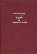 Cover: Ratgeber f&uuml;r Gesunde und Kranke - Ariadne-Fach-Vlg