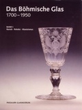 Cover: Das B&ouml;hmische Glas 1700-1950 - Paperbackausgabe. Gesamtband / Das B&ouml;hmische Glas 1700-1950 - Paperbackausgabe - ROTEL-TOURS