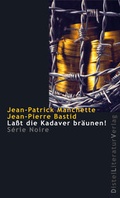 Cover: La&szlig;t die Kadaver br&auml;unen! - DistelLiteraturVerlag