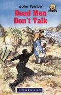 Cover: Dead Men Don't Talk - Heinemann