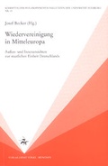 Cover: Wiedervereinigung in Mitteleuropa - V&ouml;gel, E