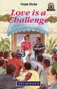 Enlarge image Cover: Love is a Challenge - Heinemann