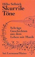 Cover: Skurrile T&ouml;ne - Dr. Gisela Lermann Verlag