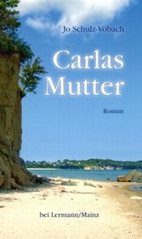 Abbildung von: Carlas Mutter - Dr. Gisela Lermann Verlag