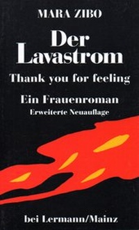 Abbildung von: Der Lavastrom. Aus meinem Tagebuch - Dr. Gisela Lermann Verlag