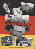 Cover: Zivilcourage - Vogtl&auml;ndischer Heimatverlag Neupert