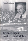 Cover: Erinnerungen an das Theaterleben - dohr k&ouml;ln
