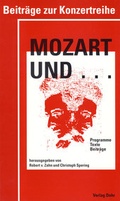 Cover: Mozart und... Beitr&auml;ge zur Konzertreihe - dohr k&ouml;ln