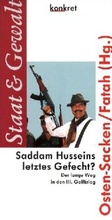 Cover: Saddam Husseins letztes Gefecht? - KVV "konkret"